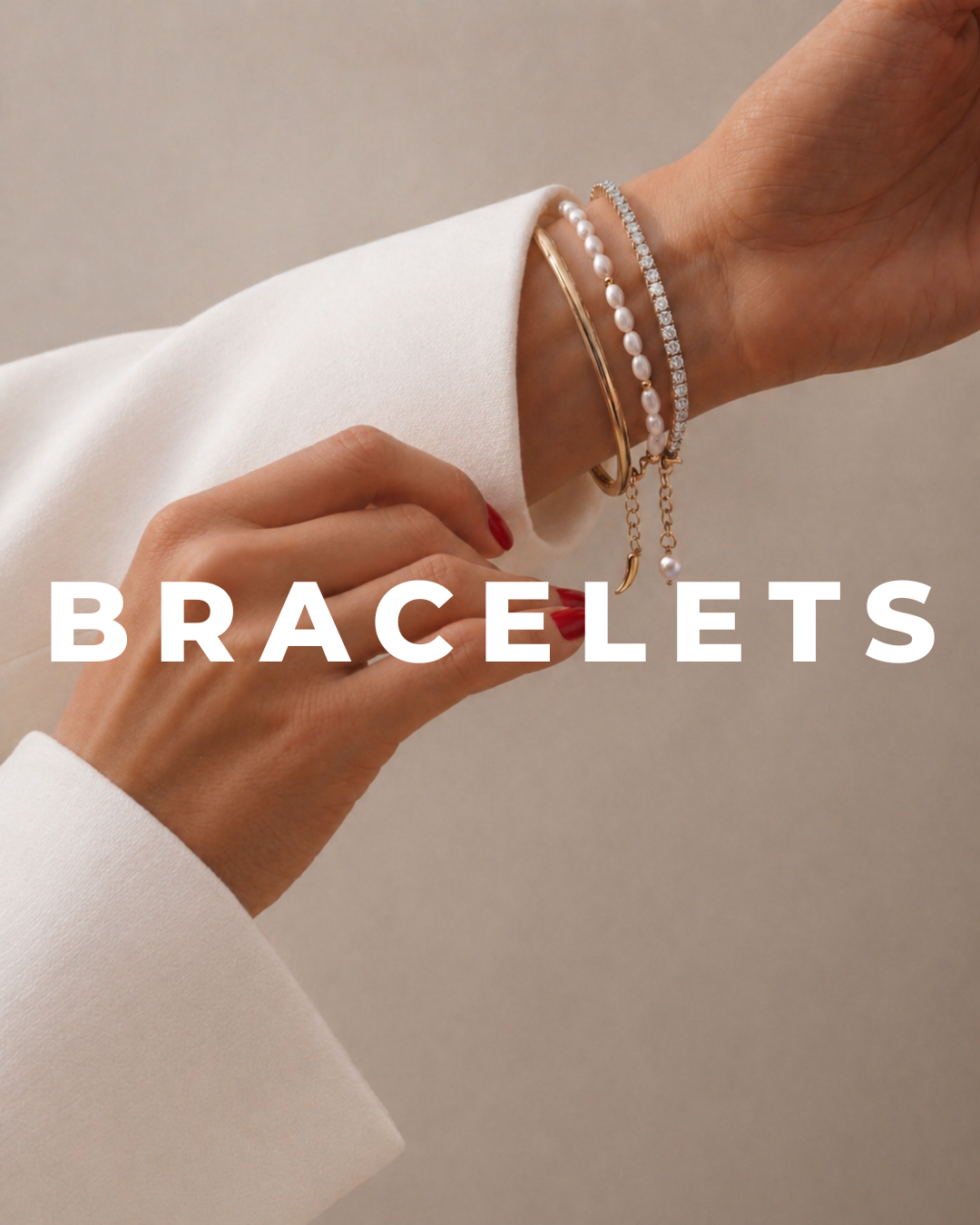 Bracelets